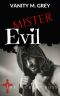 [The Secret Cross 02] • Mister Evil · Damian & Victoria